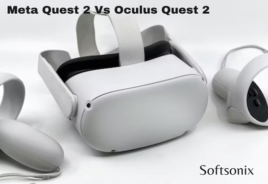Meta Quest 2 Vs Oculus Quest 2